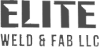 Elite Weld & Fab LLC
